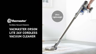 Vacmaster® Orson Lite 24V | Cleva Cordless Vacuum Cleaners