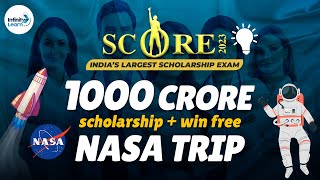 SCORE 2023 | 1000 Crore Scholarship + Free Trip to NASA || Beena Yadav || Infinity Learn