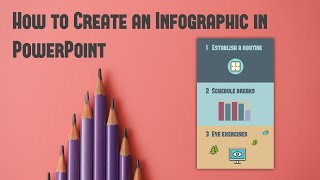 Creating an Infographic in PowerPoint