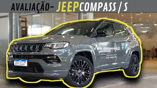 AVALIAÇÃO JEEP COMPASS S 2022, A VERSÃO TOPO DE LINHA, VALE A PENA A COMPRA !?