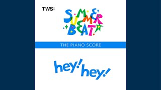 THE PIANO SCORE : TWS (투어스) ‘hey! hey!’