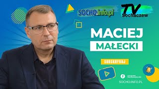 MACIEJ MAŁECKI - Nie wierzę w dobrą wolę rządzących