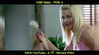 | No.57 | Vượt Ngục - Phần 2 | A TỶ - Review Phim