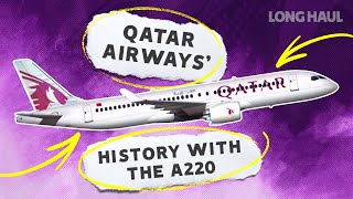 Qatar Airways Once Interested In The Airbus A220!