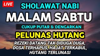 BULAN ZDULHIJJAH SHOLAWAT JIBRIL MERDU PENUH BERKAH SHOLAWAT NABI PELACAR REZEKI PELUNAS HUTANG