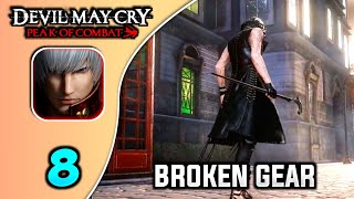 DMC : Peak Of Combat | BROKEN GEAR | Poco X6 Pro Gameplay Part 8