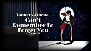 can’t remember to forget you. | tanner x athena ;;