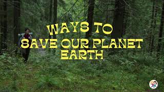 How to protect our planet Earth? | How can we save #earth? | SAVE OUR PLANET | #jayandjezz