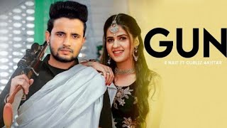 Gun R Nait (Official Song) Gurlez Akhtar  New Punjabi songs 2023 Latest Punjabi songs 2023