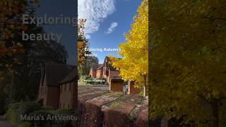 Exploring Autumn’s beauty | Maria’s ArtVentures | #shorts #autumn #nature