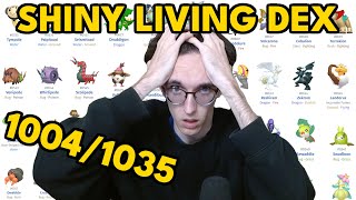 9/18/24 VOD. Making a Shiny Living Dex! 1004/1035