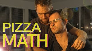 PIZZA MATH | Matt & Dan | Episode Two