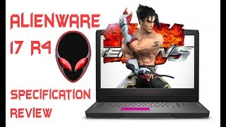 Alienware 17 R4 | Best For Gaming | Specification and review