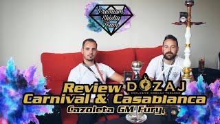 REVIEW Dozaj Carnival & Casablanca | Cazoleta GM Fury