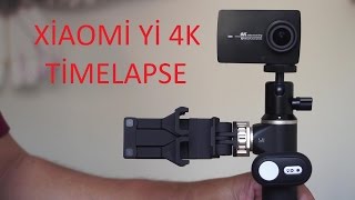 Xiaomi Yi 4K Timelapse