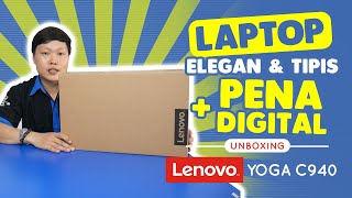 LAPTOP ELEGAN & TIPIS + ADA PENA DIGITALNYA LHO || UNBOXING LENOVO YOGA C940