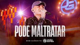 João Gomes - Poder Maltratar  ( Dvd Acredite )