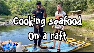 COOKING SEAFOOD ON A RAFT ! With @kitchen_by_the_river !! M dot R - Cook & Vibe