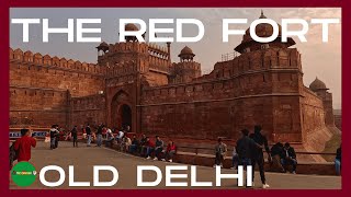 Red Fort | Lal Quila | UNESCO World Heritage Site | Major Tourist Attraction in Delhi | Walking tour