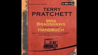 Mrs Bradshaws höchst nützliches Handbuch von Terry Pratchett (Roman / Hörbuch)