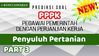 Prediksi Soal PPPK (P3K) Penyuluh Pertanian 2021 #3 | Pegawai Pemerintah dengan Perjanjian Kerja