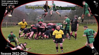 Llangadog R.F.C v Trimsaran R.F.C W R U Admiral Men's National League Div.3 West B 2022 2023