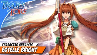 Why We Love Bestelle! (Trails Estelle Character Analysis)