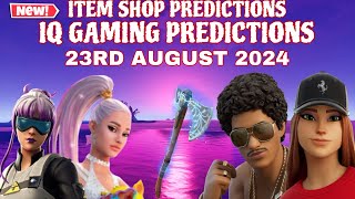 August 23rd 2024 Fortnite Item Shop CONFIRMED / Fortnite Early Item Shop Prediction August 23rd