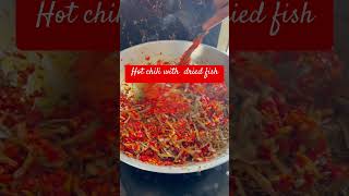 Hot chili with dried fish