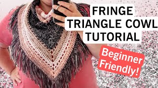 TRIANGLE COWL SCARF CROCHET TUTORIAL | Beginner Level Crochet | Fringe Scarf | Cowl Scarf