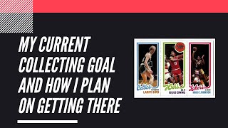 My Current Sports Card Goal and How I Plan on Getting There | Sports Card Collecting and Investing |