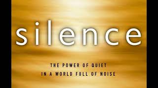 THICH NHAT HANH -- SILENCE: The Power of Quiet in a World Full of Noise