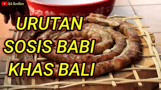 PROSES TIP CARA BUAT❗SOSIS BABI URUTAN❗SAYUR  UNDIS❗ RECIPE KHAS BALI Maknyus Bergonjos