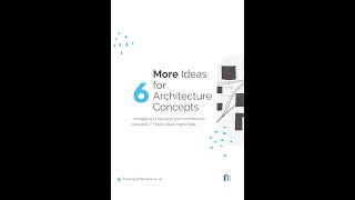 6 More Ideas for Architecture Concepts