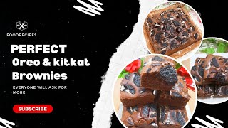 بچوں بڑوں سب کی پسند،یہ ریسپی سب کا دل جیت لے گی| How to make Oreo and KitKat brownies at home?