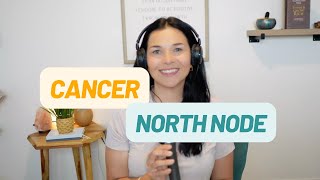 E27 | Cancer North Node ( or 4th house)