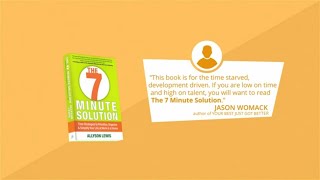 Proven Solutions to Time Management Problems (The 7 Minute Solution Book)