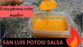 salsa de San Luis potosi esta picosa esta madre