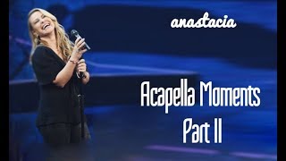 Anastacia - Acapella moments Part II (re launched)