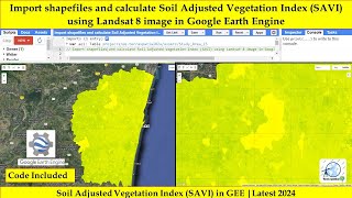 Import shapefile & calculate SAVI using Landsat 8 image in Google Earth Engine