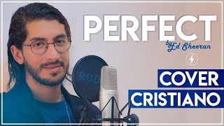 PERFECT - Ed Sheeran (Cover Cristiano) Sebas Arcila