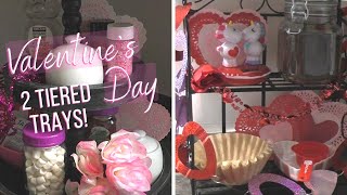 Tiered Tray Decor for VALENTINE'S DAY!