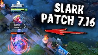 СЛАРК ПАТЧ 7.16 ДОТА 2 - SLARK PATCH 7.16 DOTA 2