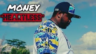 Heartless x Money (Official HD Music Video)