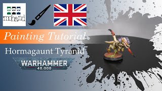 🇬🇧 How to paint : Hormagaunt Tyrannids ( Leviathan / Warhammer 40000 / Games Workshop )