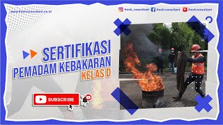 SERTIFIKASI PETUGAS PERAN KEBAKARAN KELAS D