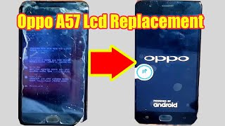 Oppo A57 Display Lcd Replacement |