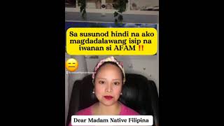 Hindi na ako nagdadalawang isip na iwanan si AFAM | AFAM Stories by Native Filipina