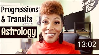 Progressions & Transits (How We Grow In Astrology)