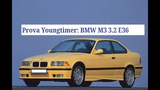 Prova Youngtimer: BMW M3 3.2 E36